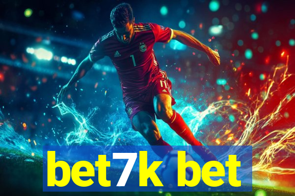 bet7k bet